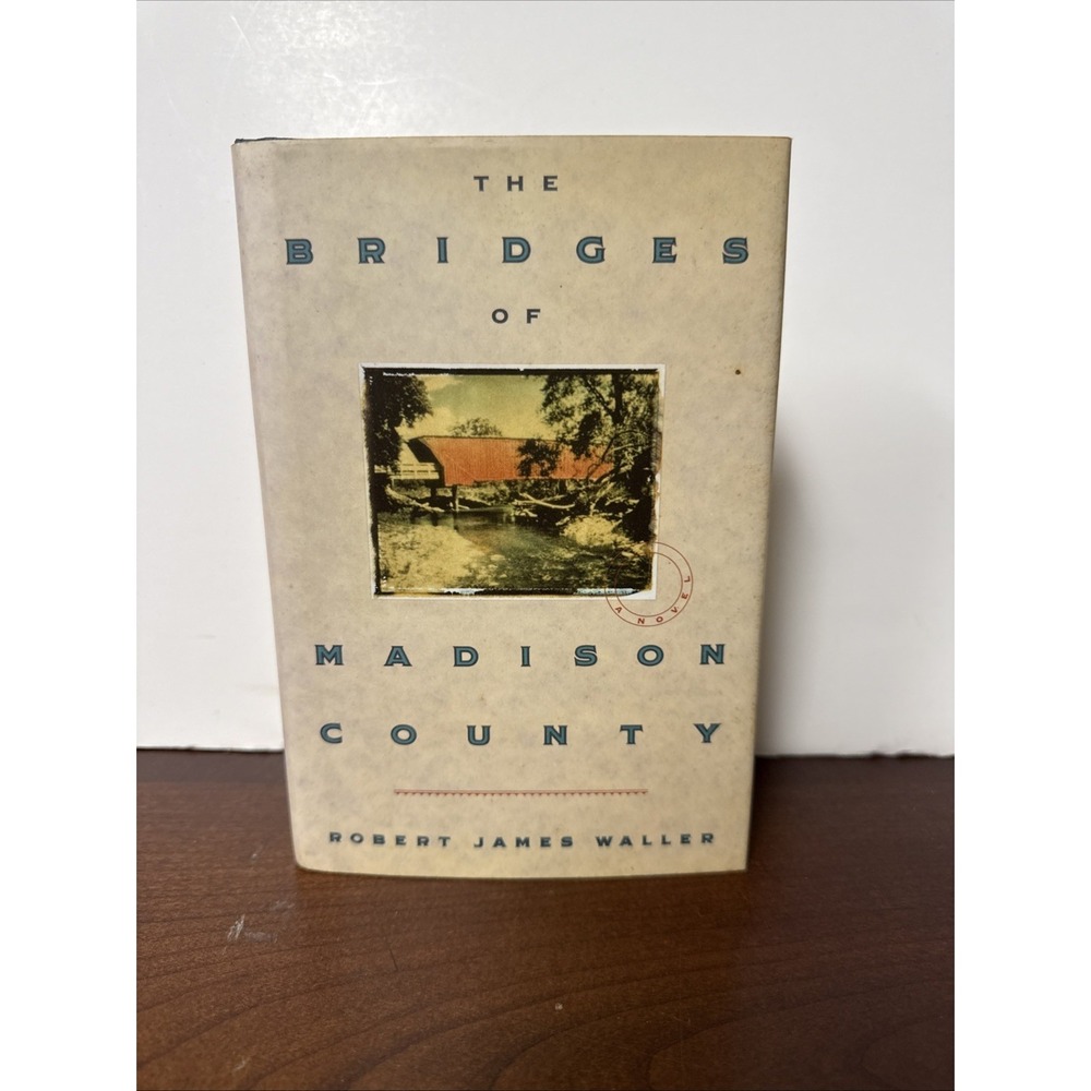 The Bridges of Madison County – Robert James Waller (1992) First Edition